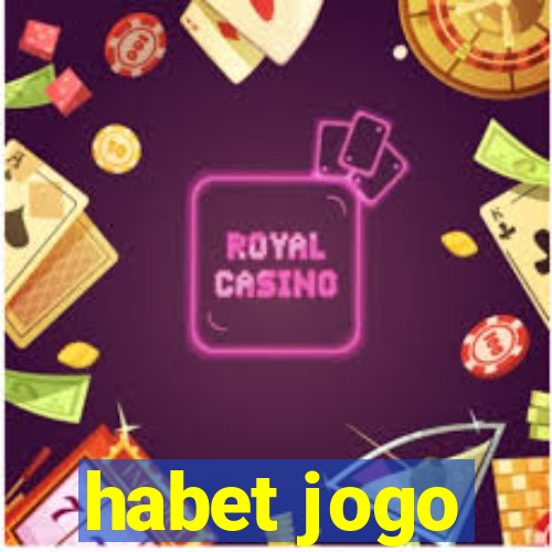 habet jogo